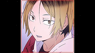 Kenma Edit - Remind Me to Forget