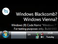 Windows blackcomb windows vienna no its windows 7 build 6469