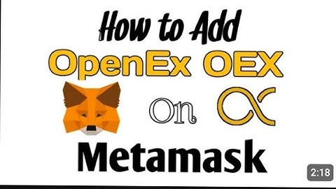add OEX contract address in metamask step by step