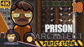 I GAVE THEM A RUSTY SHOWER AREA - Prison Architect Perfect Storm - 18