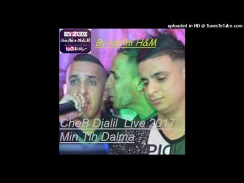TÉLÉCHARGER CHEB DJALIL MIN TIH DALMA MIN TIH CHEB DALMA TÉLÉCHARGER DJALIL