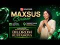 DILOROM RUSTAMOVA MAXSUS SEMINAR