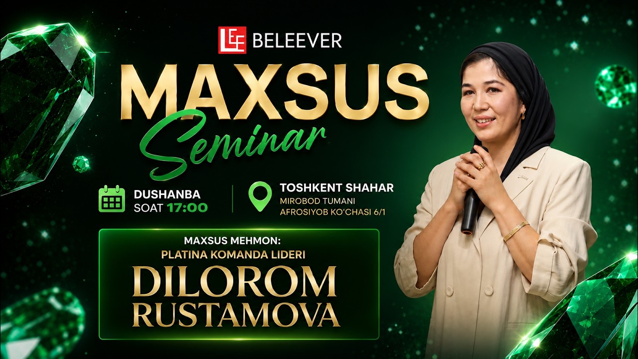 DILOROM RUSTAMOVA MAXSUS SEMINAR