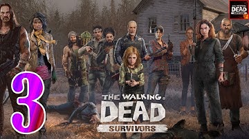 The Walking Dead: Survivors Gameplay Walkthrough (Android, iOS) - Part 3