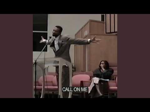 Call On Me