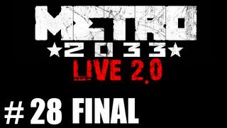 Juguemos Metro 2033 Ep 28 - Final Bueno y Final Malo