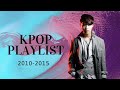 [PLAYLIST] KPOP Song 2010-2015 Part 4 (T-ara, Shinee, f(x)..)🌙