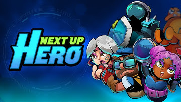 Next Up Hero Gameplay Impressions - Cute Loot n