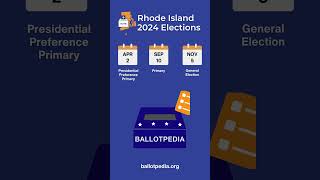Rhode Island 2024 Election Dates