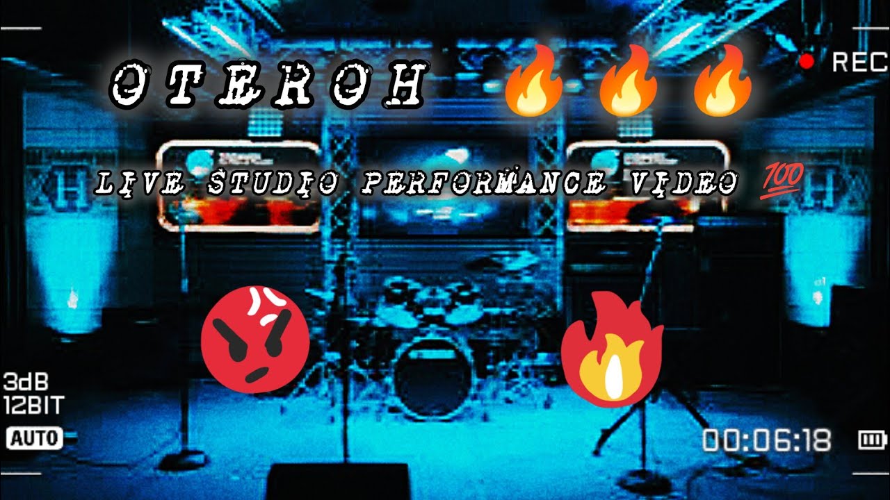 OTEROH : LIVE STUDIO PERFORMANCE VIDEO [ by Oatson & Reezy] - YouTube
