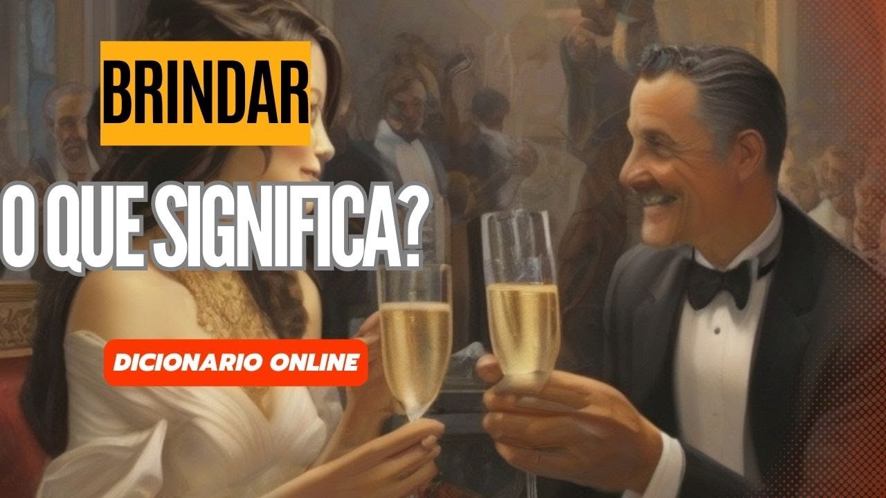 Qual Significado de Brindar? Qual Definição de Brindar? Sinônimo e ...