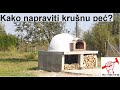 Kako napraviti krusnu pec - DIY  wood fired Pizza oven