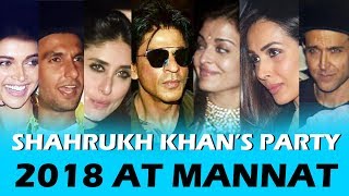 Shahrukh Khan’s Party 2018 At Mannat | Deepika, Alia, Ranveer, Hrithik, Kareena, Ranbir