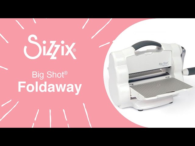 Sizzix Big Shot Foldaway