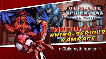 Ultimate Spider-Man: Total Mayhem - Rhino-Serious Rampage - Walkthrough Pt.2