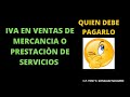 IVA EN VENTA DE MERCANCÍA O SERVICIOS