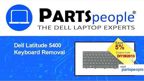 Dell Latitude 5400 (P98G001) Keyboard How-To Video Tutorial