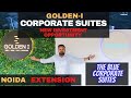 Goldeni corporate suites pre leased retail  office space noida extension contact 8382822436