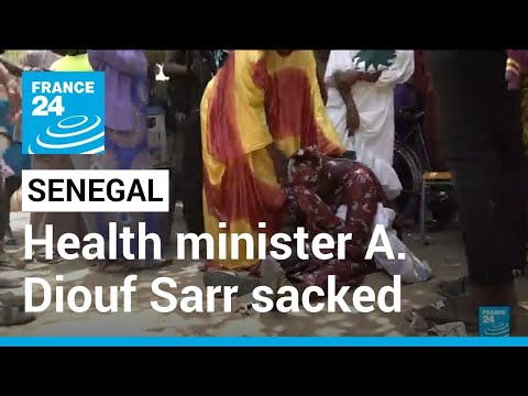 Senegal Hospital Fire: 11 Newborns Died, Health Minister A. Diouf Sarr Sacked France 24 English