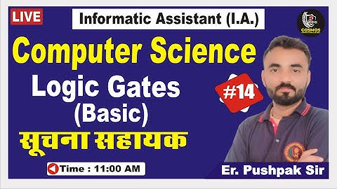 14. LOGIC GATES (BASIC) || COMPUTER SCIENCE | राजस्थान सूचना सहायक भर्ती 2022