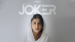Joker - Official Music Video | Rishabh Tiwari | Tu Na Samjhegi | Ft. Shweta Avasthi | New Song 2020