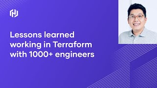 Lessons learned working in Terraform with 1000+ engineers