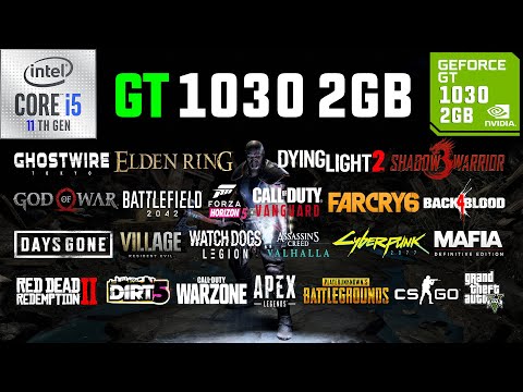 GT 1030 2GB Test In 30 Games In 2022