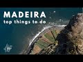 What To Do in Madeira Portugal: 10+1 Amazing Things To Do in Madeira