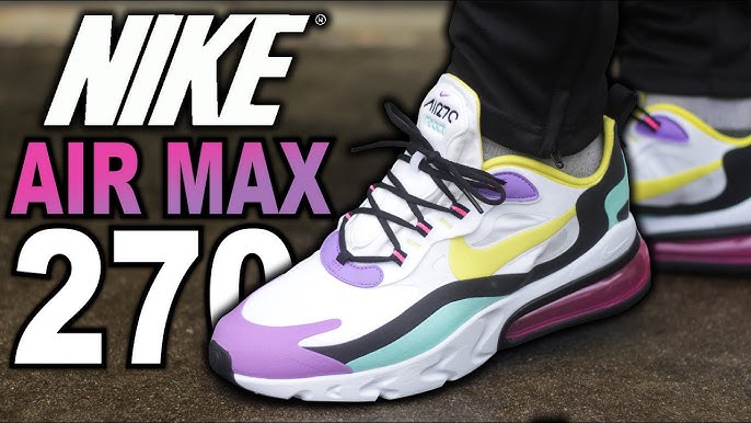 The Nike Air Max 270 React Gets Hit With New Branding •