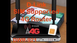 4G LTE D Link DWR‑921 Mobile Sim Router Network Setting And Configuration