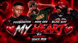 My Heart · Poobington · Mangee Beats · Blissbouy · BLACKMYTH · Zee Boii · Bradley Matsoake 