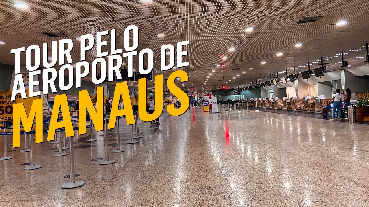 Como é o AEROPORTO DE MANAUS? Conheça o Aeroporto Internacional de Manaus / Eduardo Gomes YouTube Como é o AEROPORTO DE MANAUS? Conheça o Aeroporto Internacional de Manaus / Eduardo Gomes YouTube
