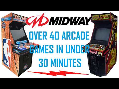 Over 40 Midway Games Arcade Games In Under 30 Minutes