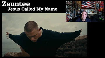 Zauntee - Jesus Called My Name (Official Music Video) - Reaction with Rollen