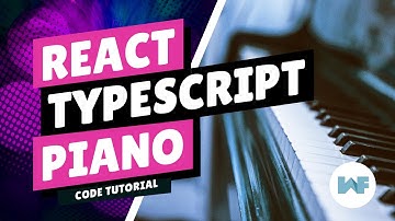 Create a React Typescript Piano Keyboard