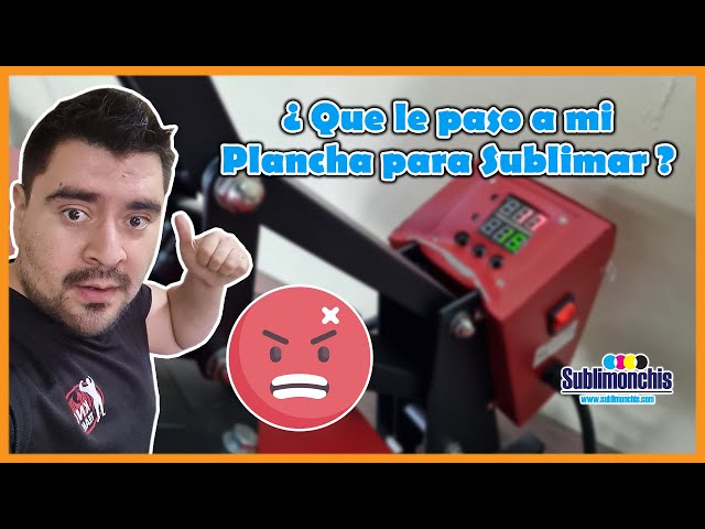 🛠️Cómo REPARAR PLANCHA de SUBLIMACIÓN ✓ Fallas Técnicas -  🅼🅰🅽🆃🅴🅽🅸🅼🅸🅴🅽🆃🅾 