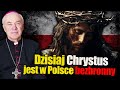 Dzisiaj Chrystus jest w Polsce bezbronny. Abp Jan Paweł Lenga i Stanisław Krajski