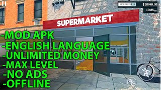 Supermarket Simulator Mod Apk ( Unlimited Money, Max Level ) - Supermarket Simulator Mobile Mod Apk