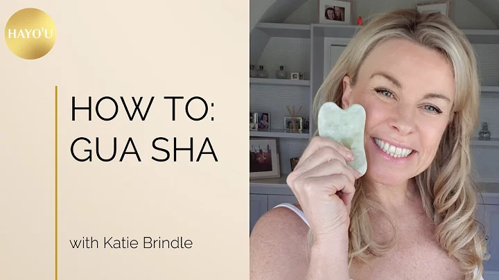 How To: Gua Sha