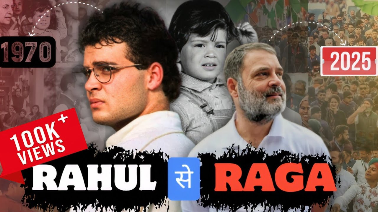 Unseen: Rahul Gandhi’s Journey