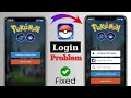 How To Fix Pokemon Go Login Problem 2025 | Pokemon Go Facebook and Google Option Not Showing/Missing
