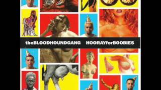 Bloodhound Gang - Studio BS