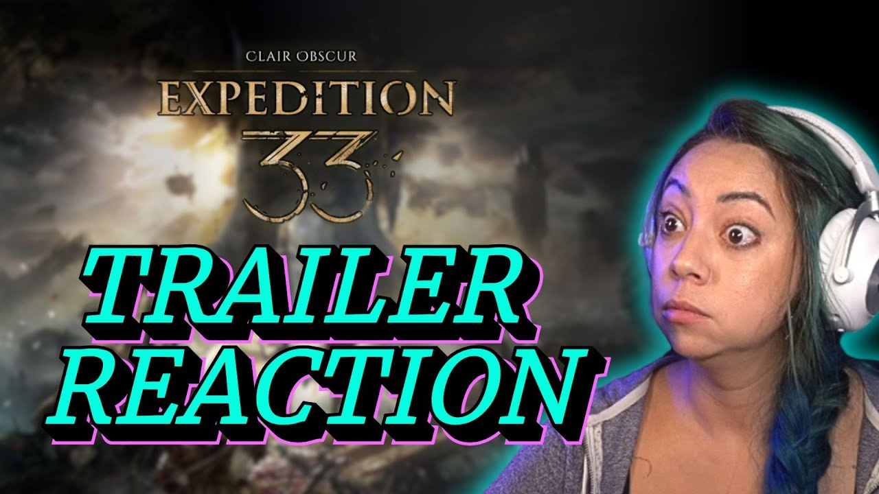 Clair Obscur: Expedition 33 | Blind Trailer Reaction
