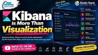 Kibana Is More Than Visualization! 🔥 8 Powerful Features You Need to Know | Elastic Stack