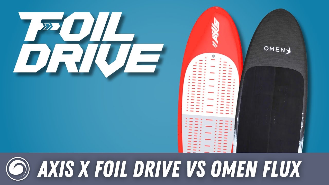 Axis Foil Drive Board vs. Omen Flux - MACkite Boardsports Center