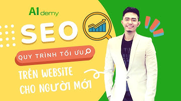 Quy trình tối ưu content SEO trên website WordPress I Nguyễn Phú Cường I A1demy