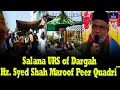 Salana URS of Dargah Hz. Syed Shah Maroof Peer Quadri RH | IND Today