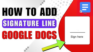 How to Add Signature Line in Google Docs