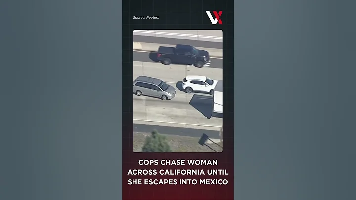 Woman Leads 150 Mile Police Chase In California Before Crossing Into Mexico | VERTEX