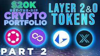 $20K Crypto Portfolio Build pt. 2 | Layer 2 & 0 Tokens